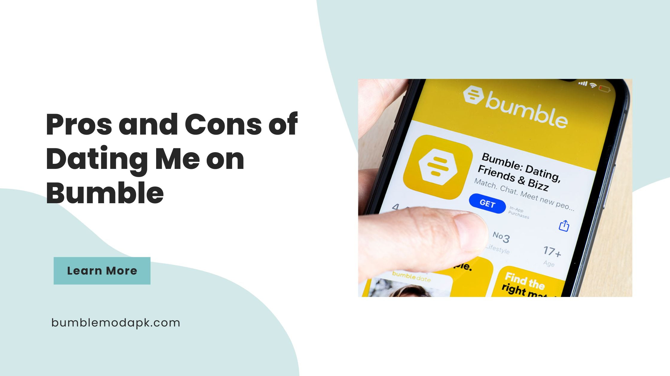 Pros and Cons of Dating Me on Bumble
